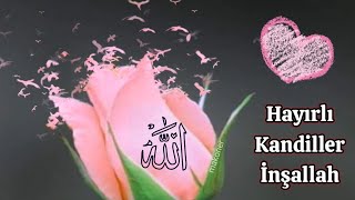 En güzel Kandil Mesajları🌷 Dualı kandil Mesajı 🌷 [upl. by Hasila]