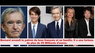 Bernard Arnault le patron du luxe français et sa famille [upl. by Eelanej]