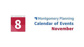 Montgomery Planning November Calendar of Events [upl. by Glaudia900]