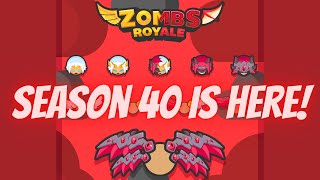 Zombs Royale Season 40 Battle Pass Is It WORTH It [upl. by Koser156]