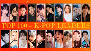 TOP 100 BEST KPOP LEADERS 2024 [upl. by Pirbhai865]