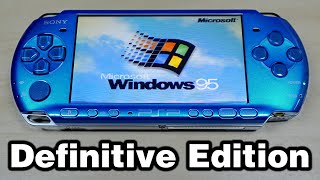 Installing Windows 95 on The PSP Definitive Edition [upl. by Karl]