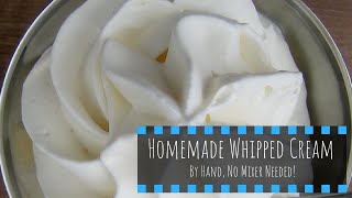 Make Homemade Whipped Cream by HandArm Workout in the Kitchen No Fancy Mixer Needed [upl. by Aggappera]