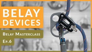 Complete Guide into Belay Devices  Differences and Efficient Usage  Ep6 [upl. by Dari]