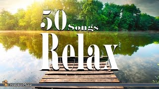 Relax  50 Songs  Relaxing Music Chillout amp Spa Music Acoustic Guitar Sounds of Nature [upl. by Eilrac905]