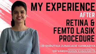 Patient shares her Retina and FEMTO LASIK surgery Experience at Asian eye hospital  Pune [upl. by Curnin]