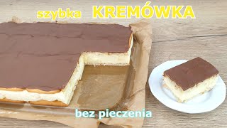 Ekspresowa KREMÓWKA która rozpływa się w ustach 👌 szybkie ciasto bez pieczenia do kawy ☕ napoleonka [upl. by Assetniuq]