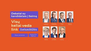 Kandidatų į Seimą debatai Antakalnio apygardoje [upl. by Gwenni]