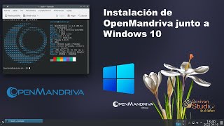 Instalación de OpenMandriva LX 43 junto a Windows 10 [upl. by Ellebasi982]