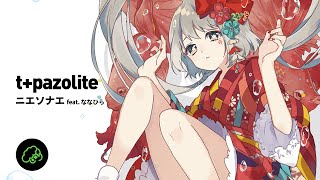 tpazolite  ニエソナエ feat ななひら [upl. by Oribella797]