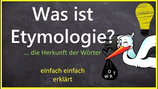 Was ist Etymologie Grundwissen Linguistik [upl. by Ihtac706]