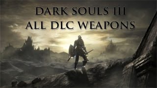 DARK SOULS III جميع الاسلحة، الملابس، السحر والخواتم [upl. by Meela]