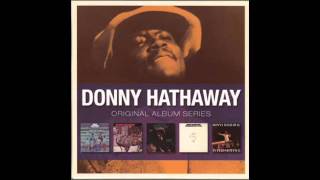 Donny Hathaway  We Need You Right Now [upl. by Gnohp]