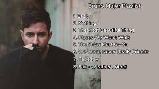 Bruno Major Playlist [upl. by Siryt473]