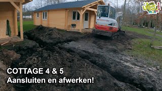 COTTAGE 4 amp 5 Aansluiten en afwerken [upl. by Anek]