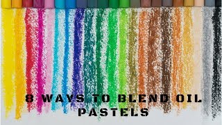 How to blend oil pastels – 8 ways Tips and Tricks [upl. by Shererd]