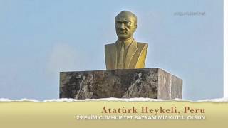 Dünyanın her yerinde Atatürk Heykelleri Var [upl. by Atselec]