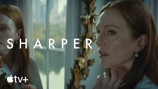 Sharper — Official Trailer  Apple TV [upl. by Niras]