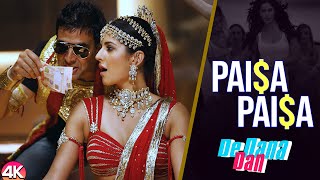 Paisa Paisa Official Video Song De Dana Dan Akshay Kumar amp Katrina Kaif  Ishtar Music [upl. by Tyson]