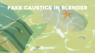 Underwater lighting effect for low poly fake caustics  3D Blender Tutorial [upl. by Colene]