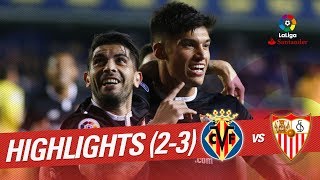 Resumen de Villarreal CF vs Sevilla FC 23 [upl. by Ainoloppa]