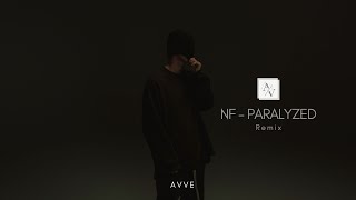 NF  Paralyzed A V V E Remix  Dark Ambient [upl. by Katonah140]