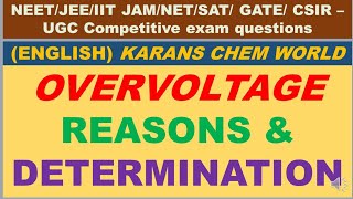 OVERVOLTAGE REASONS DETERMINATION diff bet Decomposition deposition POTENTIAL amp REVERSIBLE [upl. by Oiralih]