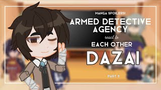 BSD React to ADA Members React to Each Other  Dazai  Part 99  No ships  manzanill4 [upl. by Nikoletta349]