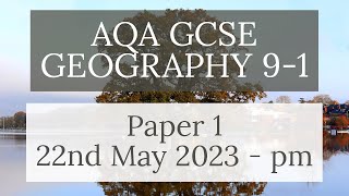 AQA GCSE 91 GEOGRAPHY PAPER 1 2023  Physical Geography [upl. by Chapin]