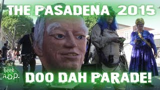 Pasadena 2015 Doo Dah Parade [upl. by Yellhsa]