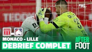 Monaco 00 Losc  Le débrief complet de l’After foot après un triste choc [upl. by Kelila626]