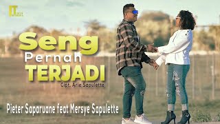 Pieter Saparuane feat Mersye Sapulette  SENG PERNAH TERJADI Official Music Video Lagu Ambon Duet [upl. by Nedak]