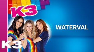 K3 lyrics Waterval [upl. by Ellebyam]