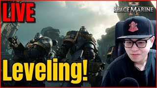 🔴 LIVE Warhammer 40K Space Marine 2 Coop Gameplay  Leveling Melee Classes amp First Impressions [upl. by Victor]