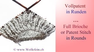 Vollpatent stricken in Runden  Full Patent or Brioche Stitch in Rounds [upl. by Ramona]