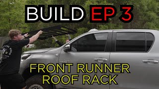 I GOT ROOF RACKS amp SOUND DEAD AND INSULATE  Front Runner  Coiled Hilux Build EP 03 [upl. by Assena710]