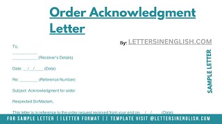 Order Acknowledgment Letter  Letter of Acknowledgement for Order [upl. by Brock893]