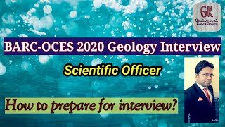 BARCOCES 2020 Geology Interview Important Topics How to do well in interview Strategy Talk [upl. by Milurd]