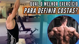 QUAL O MELHOR EXERCÍCIO PRA DEFINIR COSTAS [upl. by Retsof991]