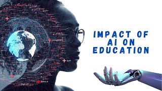 The impact of AI on Education personalized learning and Beyond [upl. by Nagar]