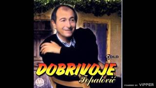 Dobrivoje Topalović  Kad bih mogo i umro bih za te  Audio 2002 [upl. by Eikceb]