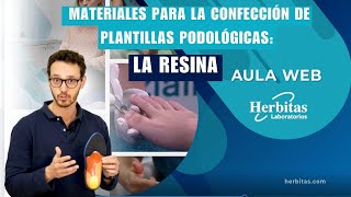 Materiales para la confección de plantillas ortopédicas La resina [upl. by Cicenia]