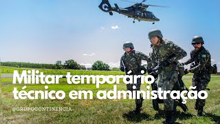 Como ser militar temporário com técnico em administração [upl. by Atnauqal]