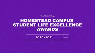 MDC Homestead Campus Student Life Excellence Awards 2021 [upl. by Navanod874]