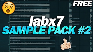 labx7 Sample Pack 2  2 FLPs FREE DOWNLOAD [upl. by Lacombe]