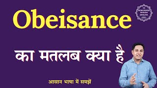 Obeisance meaning in Hindi  Obeisance ka matlab kya hota hai  English to hindi [upl. by Kos288]