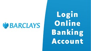 How to Login Barclays Online Banking  Sign In barclayscouk [upl. by Veronique]