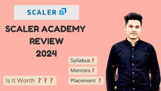 Scaler Academy Review 2024 🙇‍♂️📚💯👨‍💻 [upl. by Eseilenna]