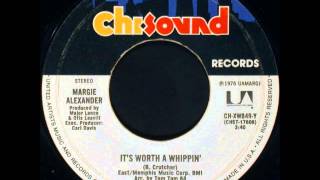 Margie Alexander  Its Worth A Whippin [upl. by Otir]