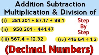 Addition Subtraction Multiplication and Division of Decimal Numbers  How to Divide Decimal Numbers [upl. by Ainitsirhc]